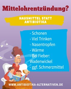 Hausmittel statt Antibiotika